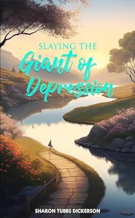 Slaying The Giant Of Depression